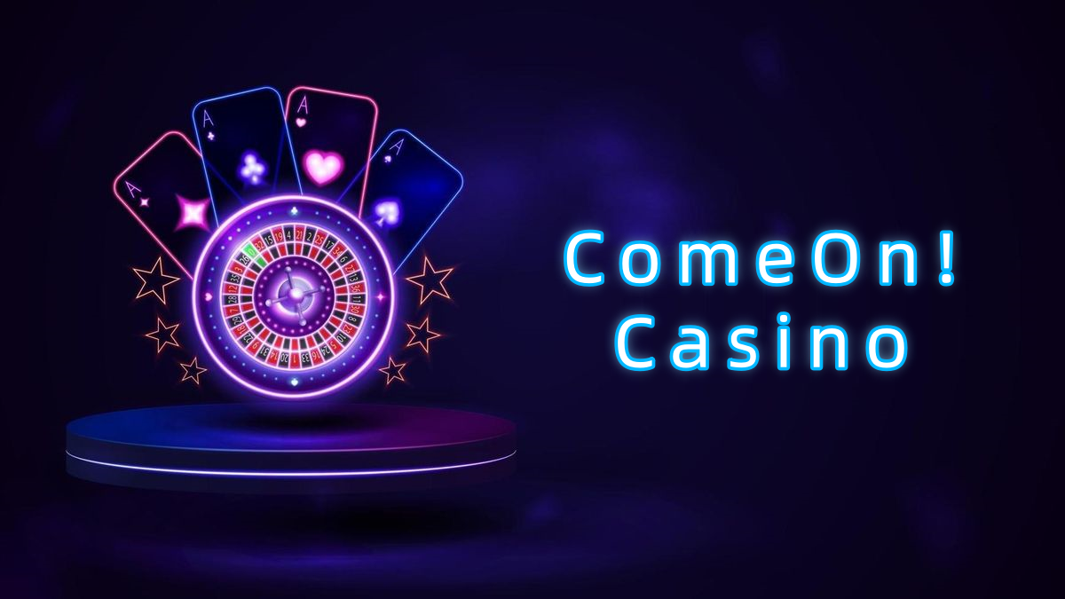 ComeOn! Casino